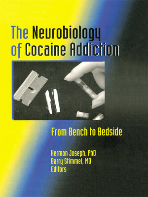 cover image of The Neurobiology of Cocaine Addiction